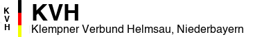 Klempner Verbund Helmsau, Niederbayern