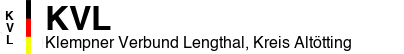 Klempner Verbund Lengthal, Kreis Altötting