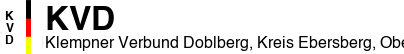 Klempner Verbund Doblberg, Kreis Ebersberg, Oberbayern
