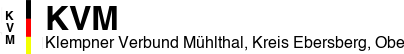 Klempner Verbund Mühlthal, Kreis Ebersberg, Oberbayern