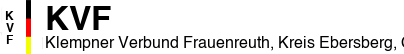 Klempner Verbund Frauenreuth, Kreis Ebersberg, Oberbayern