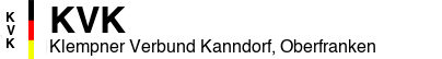 Klempner Verbund Kanndorf, Oberfranken