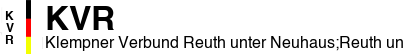 Klempner Verbund Reuth unter Neuhaus;Reuth unter Neuhaus, Mittelfranken