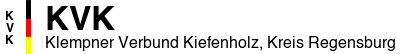 Klempner Verbund Kiefenholz, Kreis Regensburg