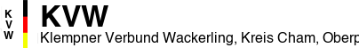 Klempner Verbund Wackerling, Kreis Cham, Oberpfalz