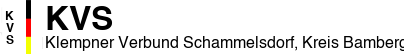 Klempner Verbund Schammelsdorf, Kreis Bamberg