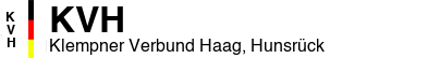 Klempner Verbund Haag, Hunsrück