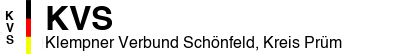 Klempner Verbund Schönfeld, Kreis Prüm