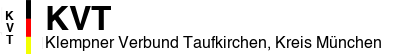 Klempner Verbund Taufkirchen, Kreis München