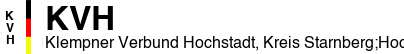 Klempner Verbund Hochstadt, Kreis Starnberg;Hochstadt, Oberbayern