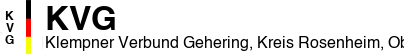 Klempner Verbund Gehering, Kreis Rosenheim, Oberbayern