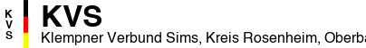 Klempner Verbund Sims, Kreis Rosenheim, Oberbayern