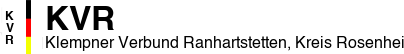 Klempner Verbund Ranhartstetten, Kreis Rosenheim, Oberbayern