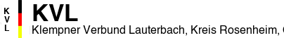 Klempner Verbund Lauterbach, Kreis Rosenheim, Oberbayern